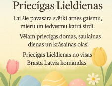Brasta Latvia sveic Jūs Lieldienās!
